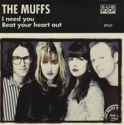 The Muffs : I Need You - Beat Your Heart Out